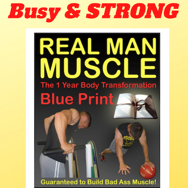 April 2021 Underground Strength Workout of the Month&##x3a; Busy & STRONG aka REAL Man Fitness