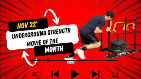 November 2022 Underground Strength Movie