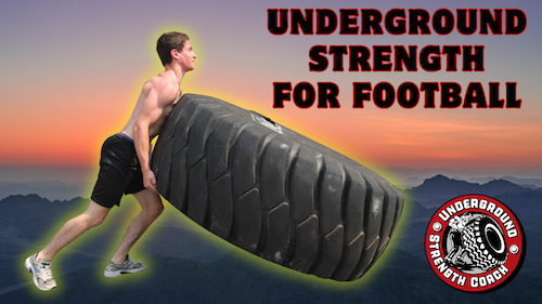 Underground Strength for Football - Unconventional Training Methods