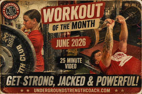 Underground Strength Workout of the Month - June 2026