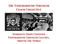 Underground Strength Coach Collective & June 2013 Workout of The Month&##x21;