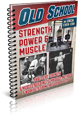 The Old School Strength, Power & Muscle Course